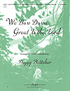 We Bow Down / Great Is the Lord Handbell sheet music cover